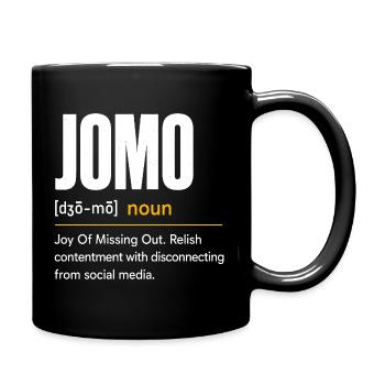JOMO: The joy of doing nothing - Full Colour Mug - black - Right