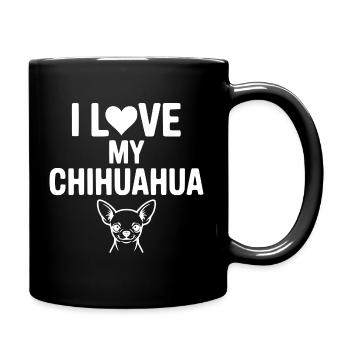 I Love My Chihuahua - Full Colour Mug - black - Right