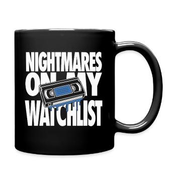 Nightmares On My Watchlist Horror - Full Colour Mug - black - Right