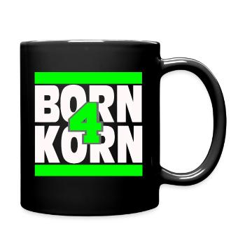Born for Korn  - Tasse einfarbig - Schwarz - Rechts