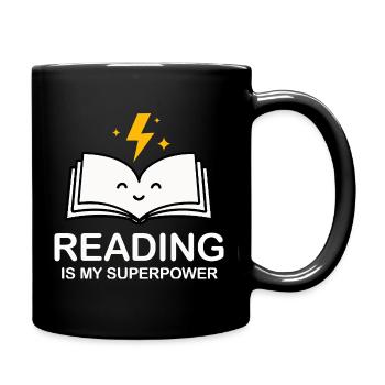 Lesen ist meine Superkraft | Buchliebhaber-Hemd - Tasse einfarbig - Schwarz - Rechts
