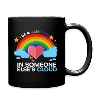 Soyez un arc-en-ciel dans le nuage d'elses de quelqu'un - Mug uni - noir - Droite