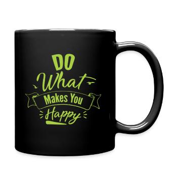 Do what makes you Happy - Full Colour Mug - black - Right