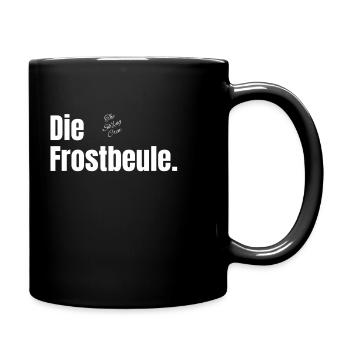 Frostbeule Skiurlaub Gruppe Spruch lustig Winter - Tasse einfarbig - Schwarz - Rechts