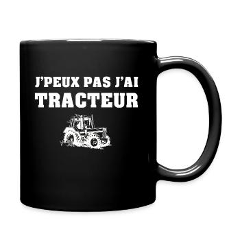 J'peux pas j'ai tracteur - Agriculteur - Mug uni - noir - Droite