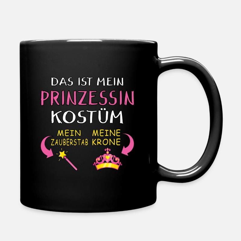 Karneval Fasching Prinzessin Kostüm Geschenkidee - Tasse einfarbig - Schwarz