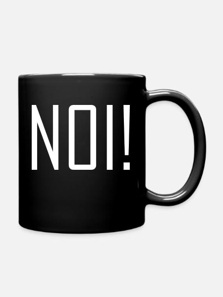 Neu ist nicht immer gut - NOI ist besser. - Tasse einfarbig - Schwarz