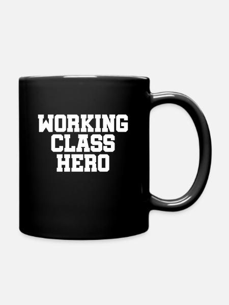 Working Class Hero - Arbeiterschicht Klassenkampf - Tasse einfarbig - Schwarz