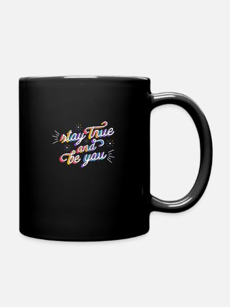 StayTrueAndBeYou - Mug uni - noir
