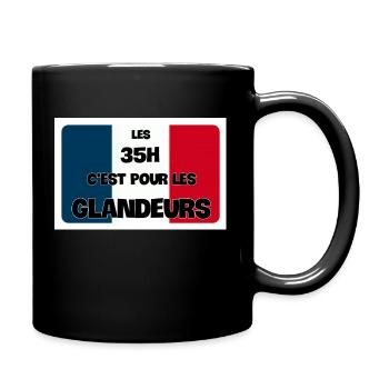 Les 35H C'est Pour Les Glandeurs - Mug uni - noir - Droite