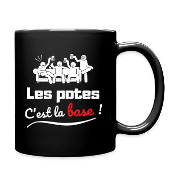 Les potes c'est la base - Mug uni - noir - Droite