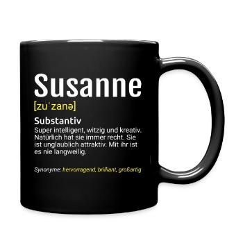 Susanne Name Definition - Tasse einfarbig - Schwarz - Rechts