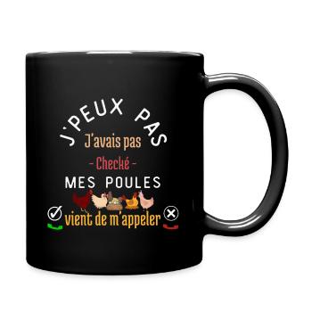 Mes Poules M'appelle idée cadeau humour fermier - Mug uni - noir - Droite