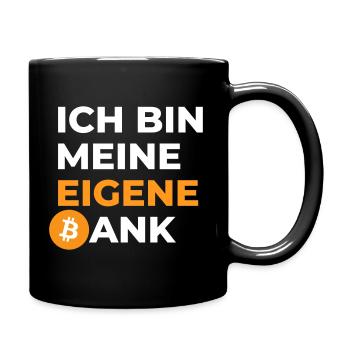 Ich bin meine eigene Bank - Tasse einfarbig - Schwarz - Rechts