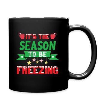 Weihnachten Es ist Zeit um zu frieren - Tasse einfarbig - Schwarz - Rechts