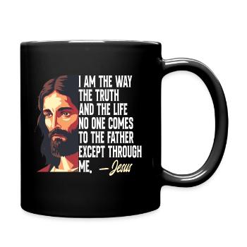 I Am The Way The Truth And The Life Jesus Christ - Full Colour Mug - black - Right