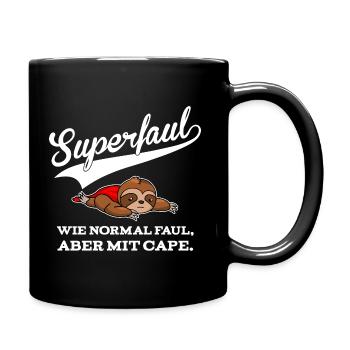 Superfaul - also faul mit Cape - Tasse einfarbig - Schwarz - Rechts