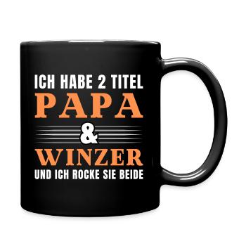 Ich habe 2 Titel Papa und Winzer - Tasse einfarbig - Schwarz - Rechts