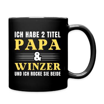 Ich habe 2 Titel Papa und Winzer - Tasse einfarbig - Schwarz - Rechts