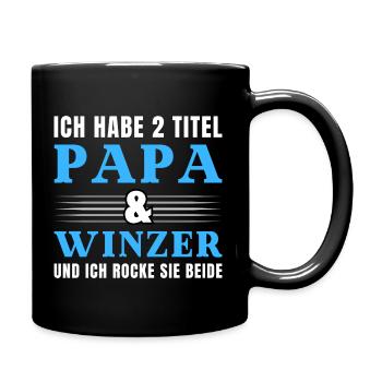 Ich habe 2 Titel Papa und Winzer - Tasse einfarbig - Schwarz - Rechts