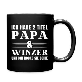 Ich habe 2 Titel Papa und Winzer - Tasse einfarbig - Schwarz - Rechts