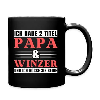Ich habe 2 Titel Papa und Winzer - Tasse einfarbig - Schwarz - Rechts