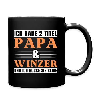 Ich habe 2 Titel Papa und Winzer - Tasse einfarbig - Schwarz - Rechts