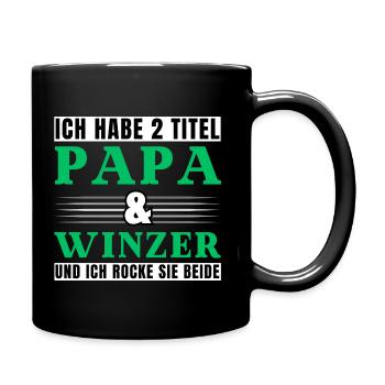 Ich habe 2 Titel Papa und Winzer - Tasse einfarbig - Schwarz - Rechts
