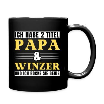 Ich habe 2 Titel Papa und Winzer - Tasse einfarbig - Schwarz - Rechts