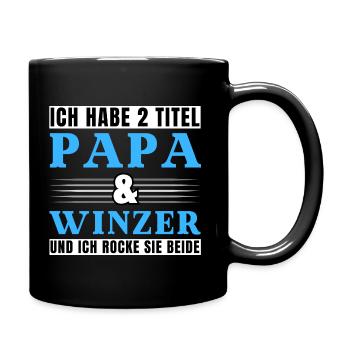 Ich habe 2 Titel Papa und Winzer - Tasse einfarbig - Schwarz - Rechts