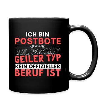 Verdammt geiler Typ - Postbote Edition - Tasse einfarbig - Schwarz - Rechts