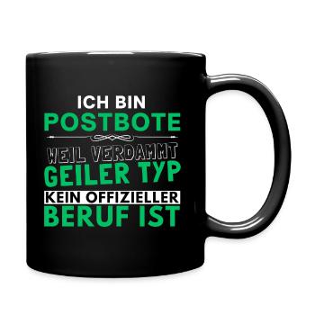 Verdammt geiler Typ - Postbote Edition - Tasse einfarbig - Schwarz - Rechts
