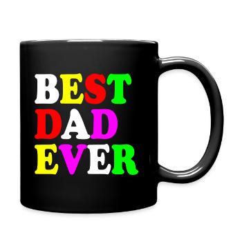 Best dad ever - Tasse einfarbig - Schwarz - Rechts