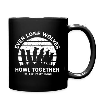 Even Lone Wolfs Howl Together - Full Colour Mug - black - Right