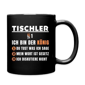 Carpenter's Gift - I'm the King - Full Colour Mug - black - Right