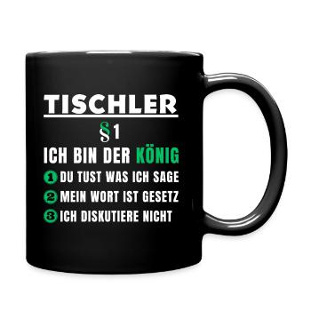 Carpenter's Gift - I'm the King - Full Colour Mug - black - Right