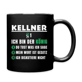 Kellner Geschenk - Ich bin der König - Tasse einfarbig - Schwarz - Rechts