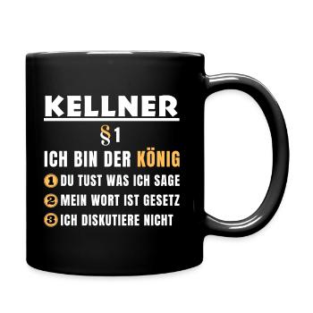 Kellner Geschenk - Ich bin der König - Tasse einfarbig - Schwarz - Rechts