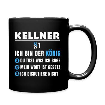 Kellner Geschenk - Ich bin der König - Tasse einfarbig - Schwarz - Rechts