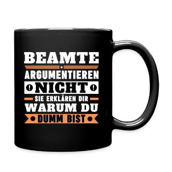Les fonctionnaires ne discutent pas - Mug uni - noir - Droite