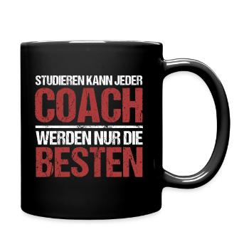 Anyone can study; Coaches are the best - Full Colour Mug - black - Right