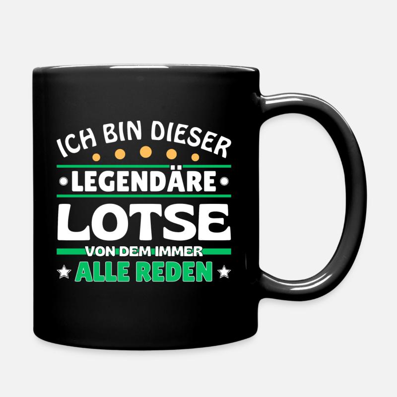 Ich bin dieser legendäre Lotse - Tasse einfarbig - Schwarz