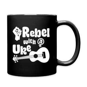 Feminist Rebel with a Uke - Tasse einfarbig - Schwarz - Rechts