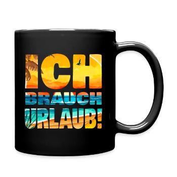 Brauche Urlaub Burnout Stress ausruhen Erholung - Tasse einfarbig - Schwarz - Rechts