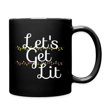 Lass uns leuchten - Tasse einfarbig - Schwarz - Rechts