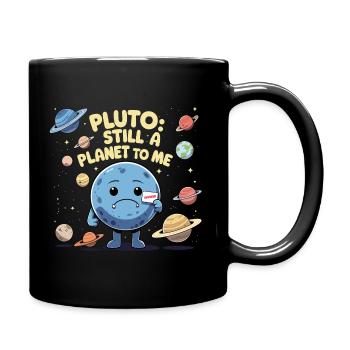 Pluto: Still a Planet - Tasse einfarbig - Schwarz - Rechts