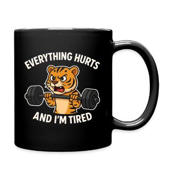 Funny Gym Tout Fait Mal Et Je Suis Fatigué Tiger - Mug uni - noir - Droite