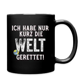 Je viens de sauver le monde pour une courte phrase amusante - Mug uni - noir - Droite