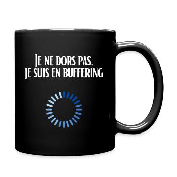 Ich schlafe nicht, ich puffere - Tasse einfarbig - Schwarz - Rechts