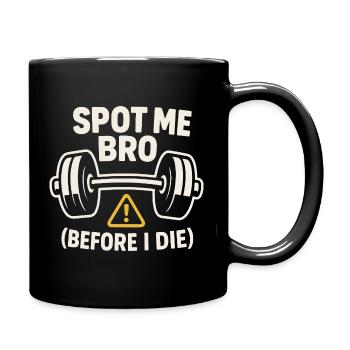 Drôle de développé couché Meme Spot Me Bro Powerlifting - Mug uni - noir - Droite